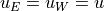 u_{E} = u_{W} = u